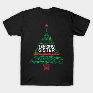 Terrific Sister Gift - Xmas Tree - Christmas T-Shirt